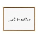 Sylvie Just Breathe Horizontal BW Framed Canvas by kateandlaurel - product image 2 for Resin Society