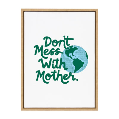 Sylvie Don't Mess with Mother Framed Canvas by kateandlaurel - product image 10 for Resin Society