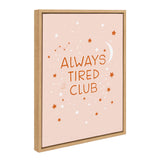 Sylvie Always Tired Club Framed Canvas by kateandlaurel - product image 2 for Resin Society