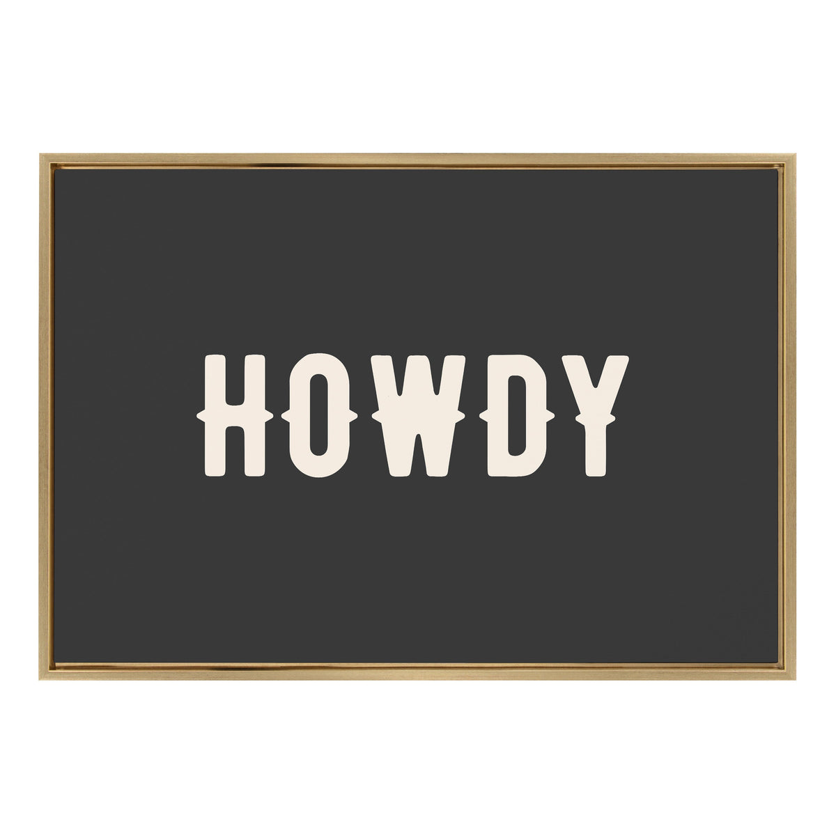 Black rectangular canvas with the word HOWDY in bold, cream-colored western-style letters, framed by a thin light wood frame.