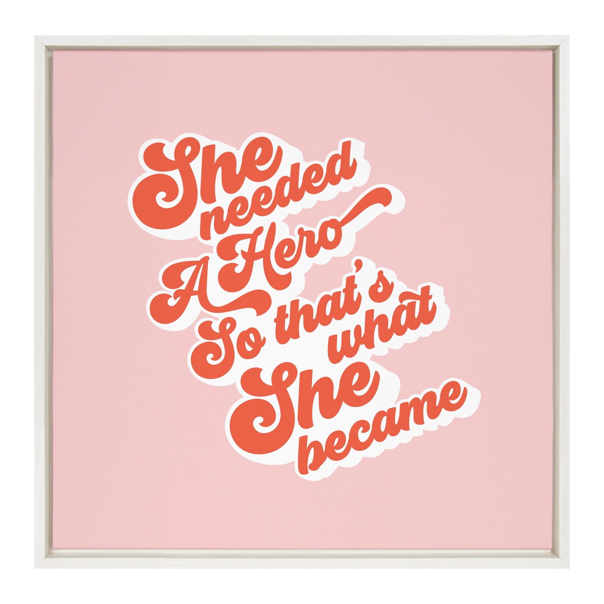 Sylvie Groovy Type She Hero Framed Canvas by kateandlaurel - product image 9 for Resin Society