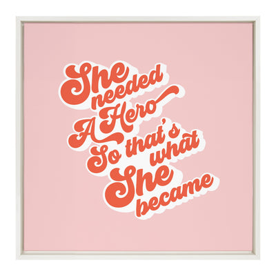 Sylvie Groovy Type She Hero Framed Canvas by kateandlaurel - product image 9 for Resin Society
