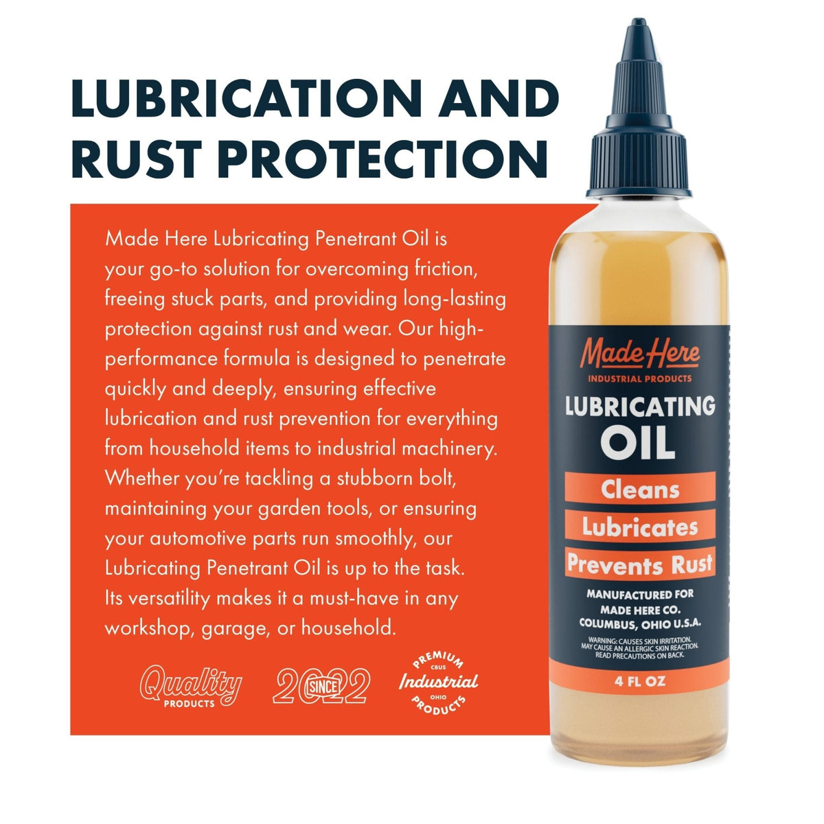 Clear plastic bottle with black pointed cap labeled Made Here Lubricating Oil, featuring orange and black text highlighting its cleaning, lubricating, and rust prevention qualities.