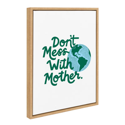 Sylvie Don't Mess with Mother Framed Canvas by kateandlaurel - product image 2 for Resin Society
