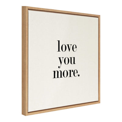 Sylvie Love You More Flinen Framed Canvas by Maggie Price of Hunt and Gather Goods