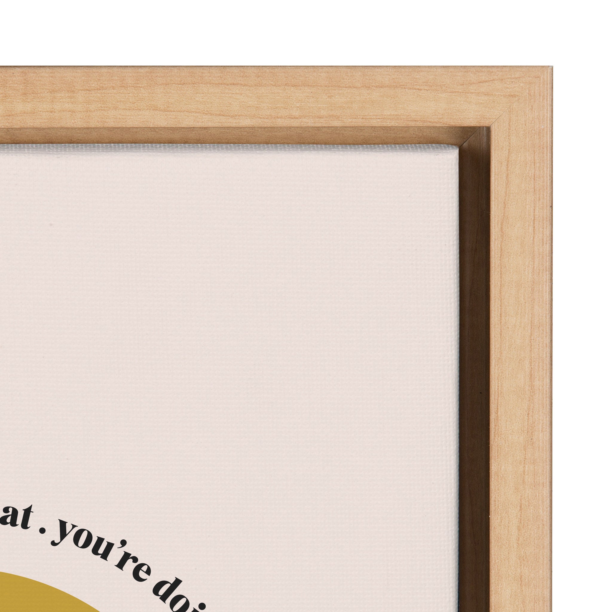 Sylvie Your Doing Great Framed Canvas by kateandlaurel - product image 3 for Resin Society