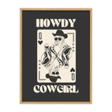 Illustration of a playing card queen with long hair, sunglasses, and a cowboy hat holding a drink, framed with text 'HOWDY COWGIRL' on black background.