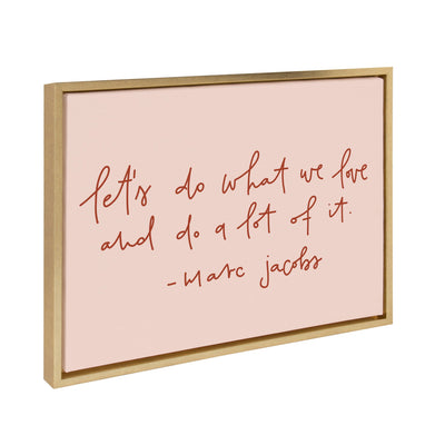 Sylvie Do What We Love Framed Canvas by kateandlaurel - main product image for Resin Society