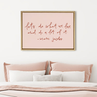 Sylvie Do What We Love Framed Canvas by kateandlaurel - product image 3 for Resin Society