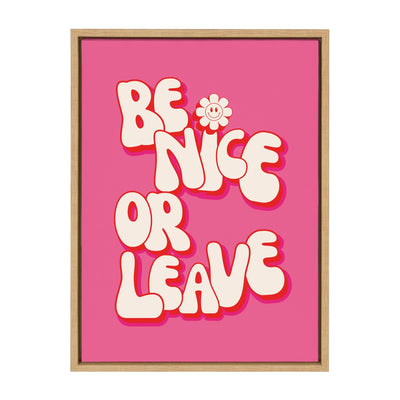 Sylvie Be Nice or Leave Framed Canvas by Honey Island Studio