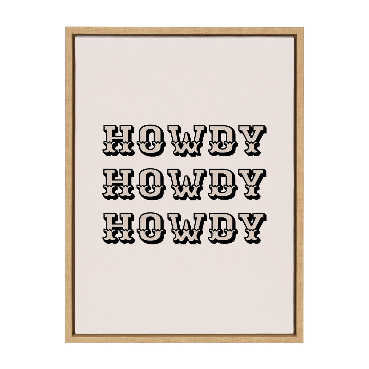 Three rows of the word 'HOWDY' in black Western-style block letters on a light beige background, framed in a simple light wood frame.