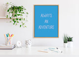 Sylvie Always an Adventure Framed Canvas by kateandlaurel - product image 7 for Resin Society