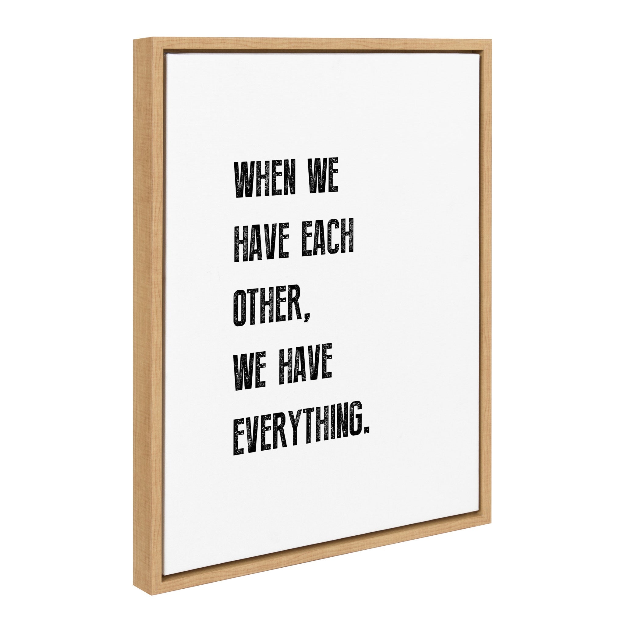 Sylvie When We have Each Other Framed Canvas by kateandlaurel - product image 2 for Resin Society