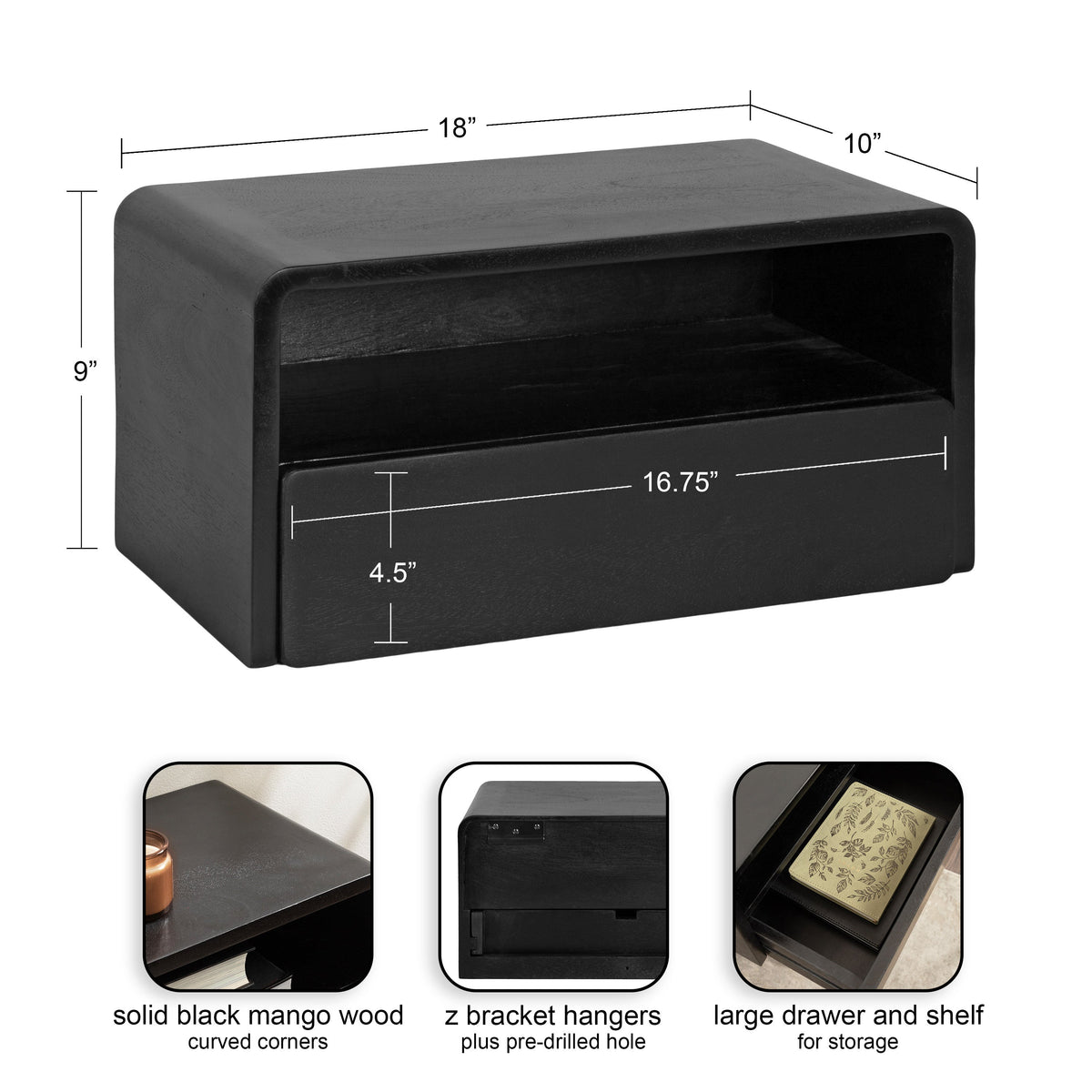 Black rectangular floating side table with curved corners, featuring one large drawer and open shelf, made of solid black mango wood.