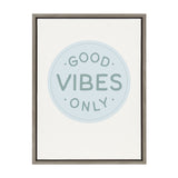 Sylvie Good Vibes Only Pale Blue Button Framed Canvas by The Creative by kateandlaurel - product image 12 for Resin Society